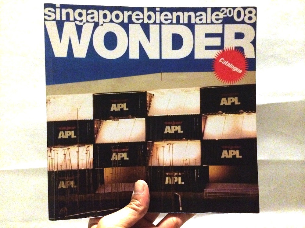 Singapore Biennale 2008 - Wonder
